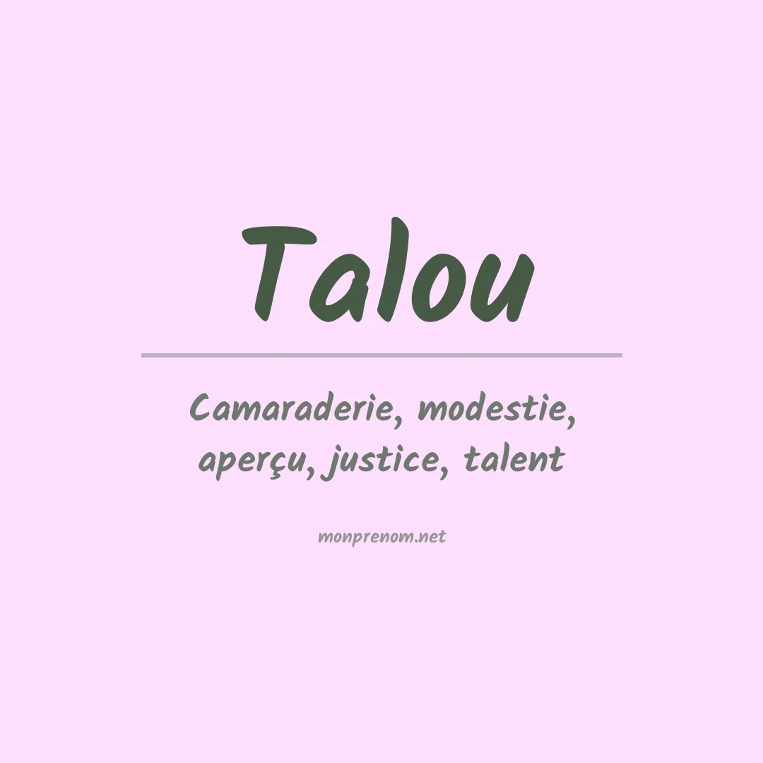 Signification du prénom Talou
