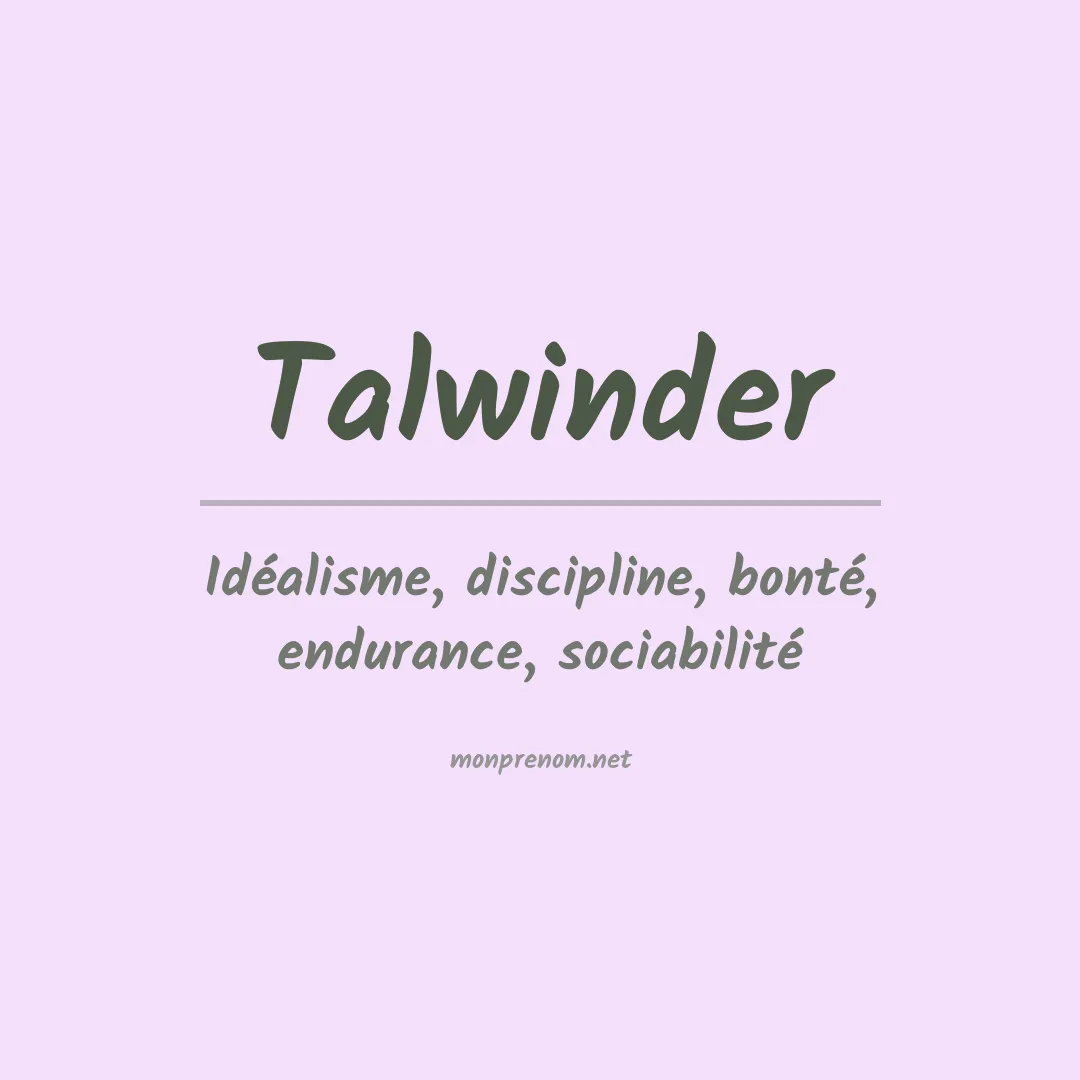 Signification du prénom Talwinder