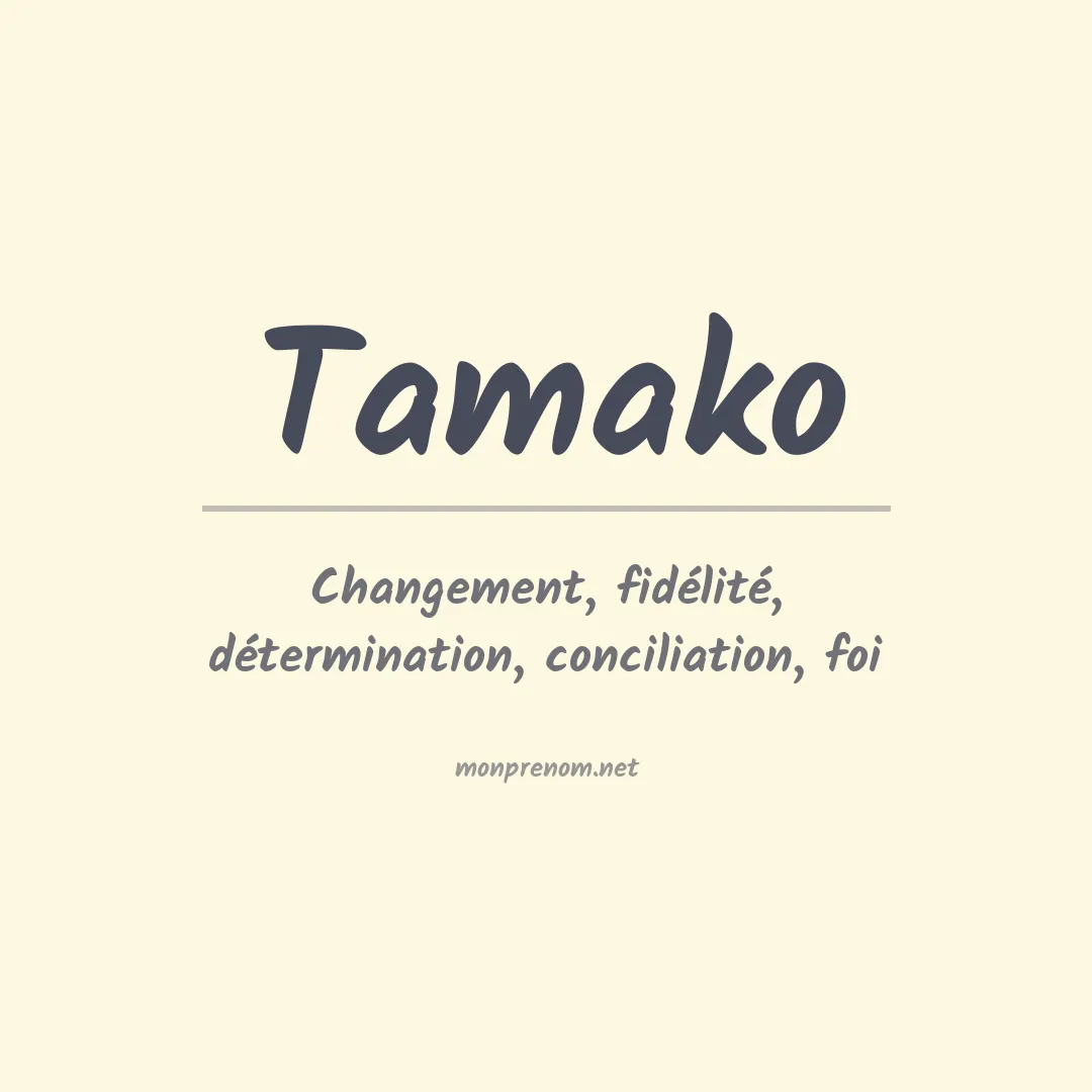 Signification du prénom Tamako