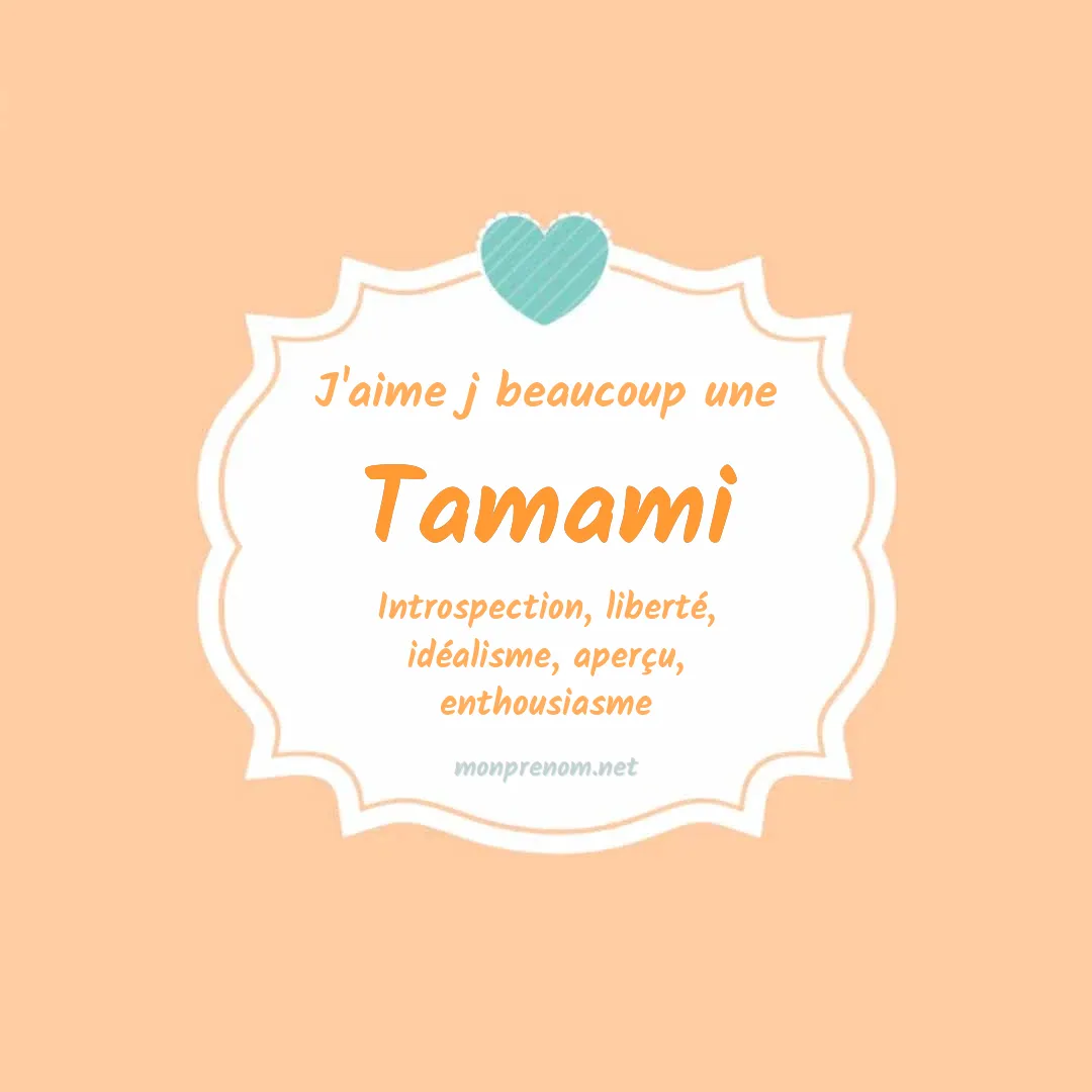 J'aime beaucoup Tamami