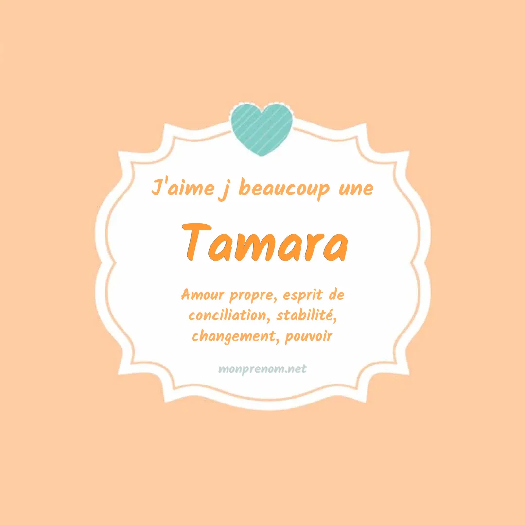 J'aime beaucoup Tamara