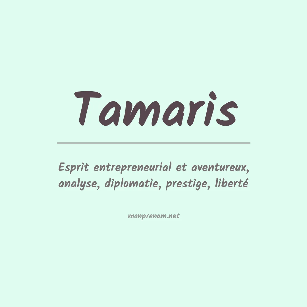 Signification du prénom Tamaris