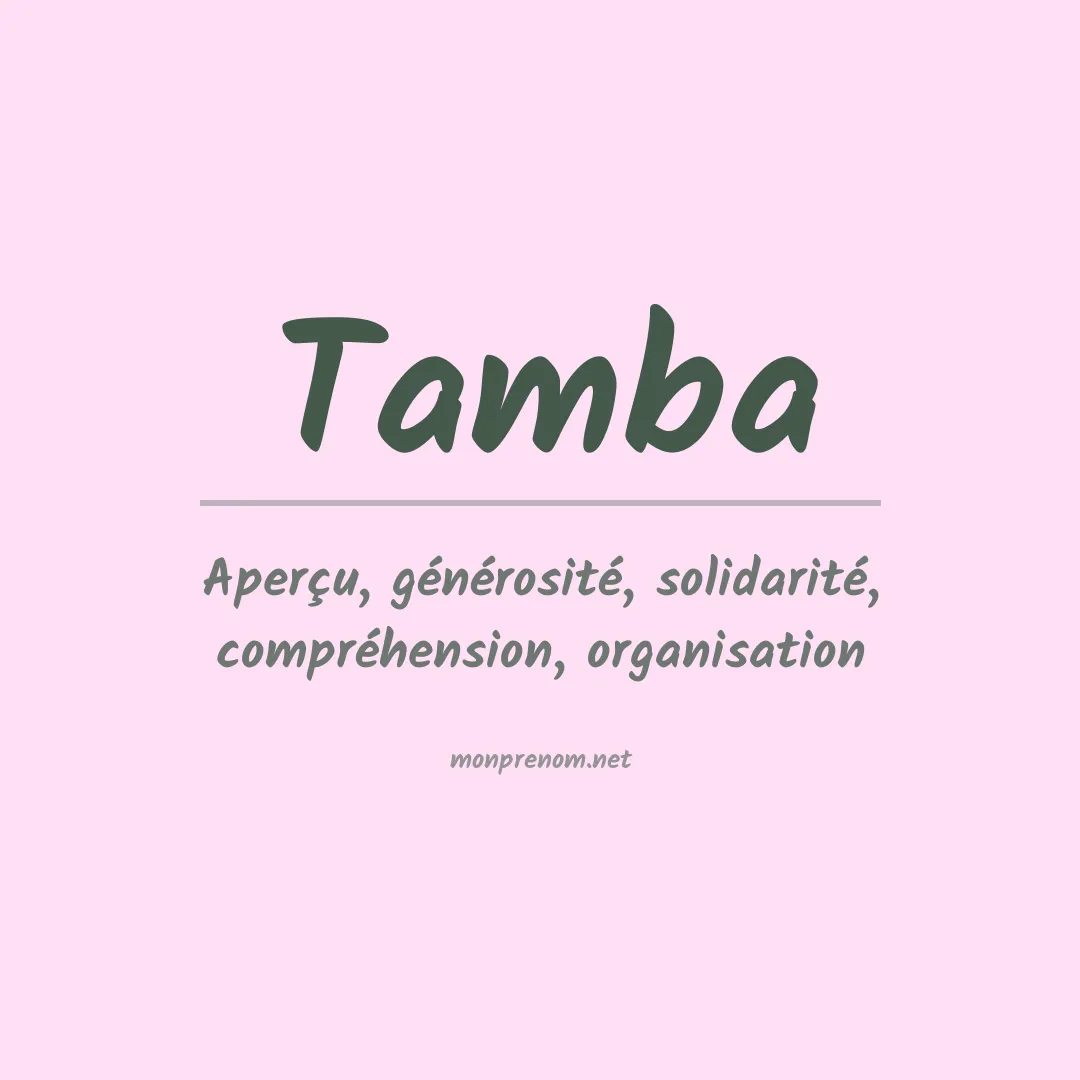 Signification du prénom Tamba