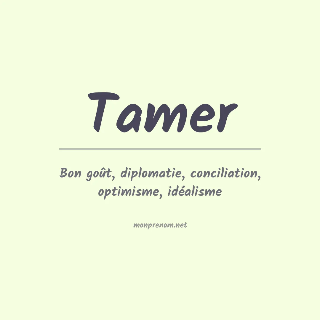 Prénom Tamer