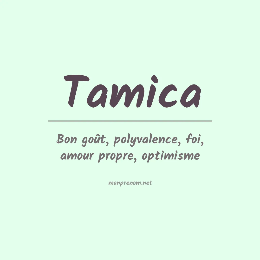 Signification du prénom Tamica