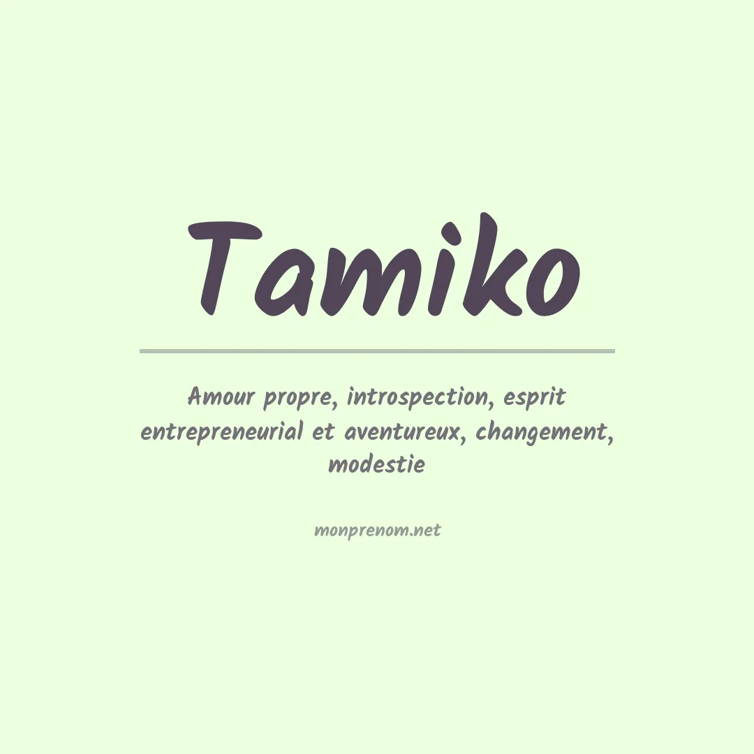Signification du prénom Tamiko
