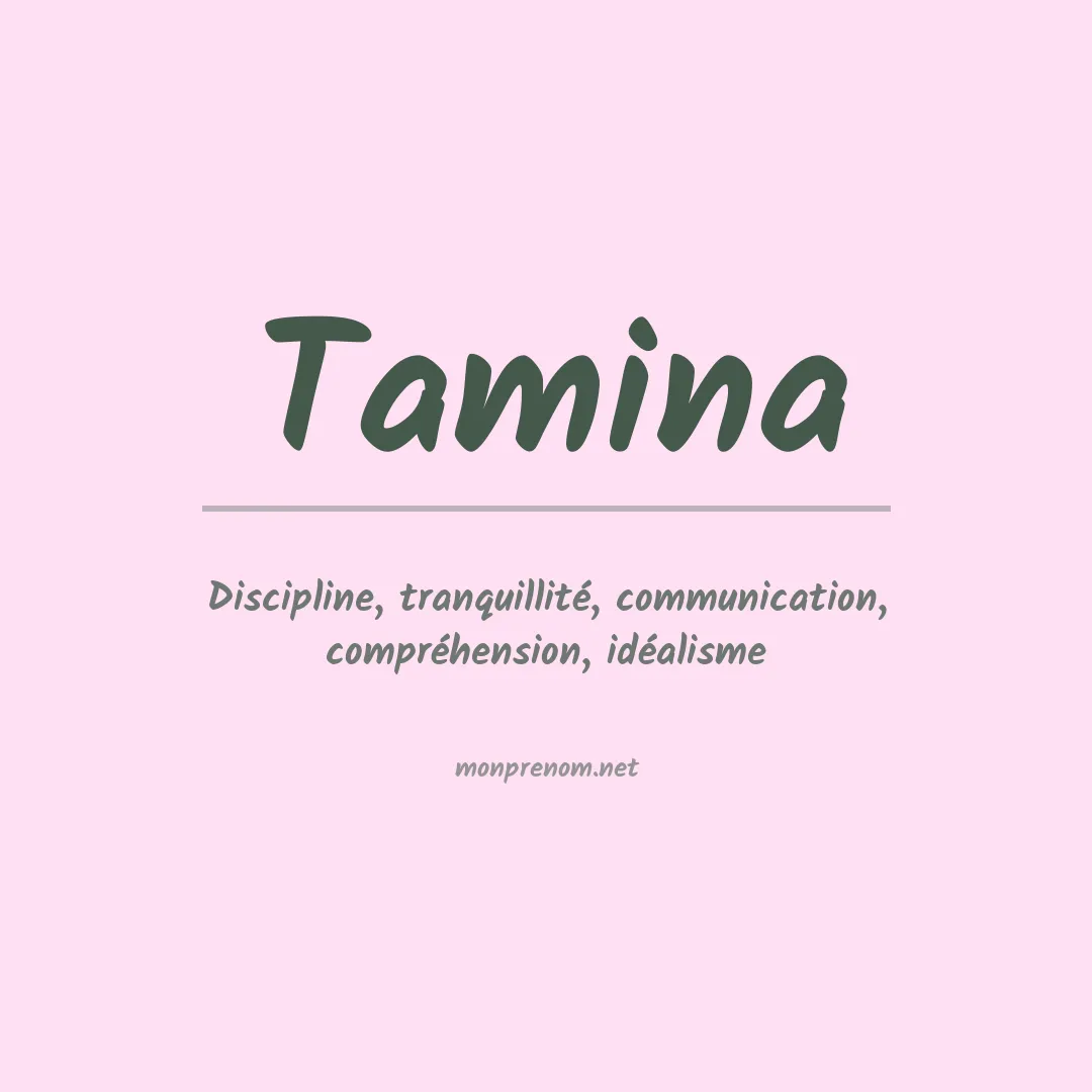 Signification du prénom Tamina
