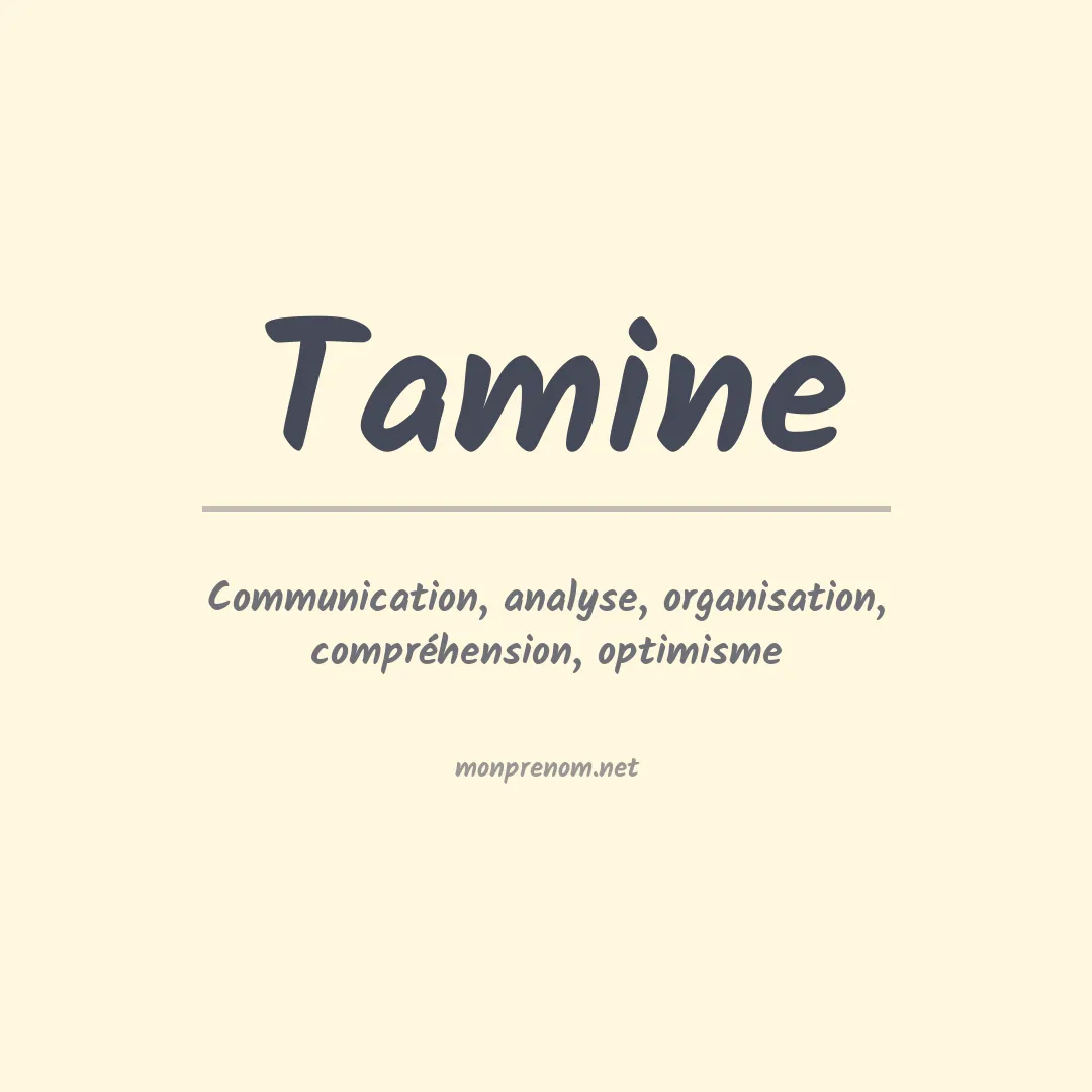 Signification du prénom Tamine