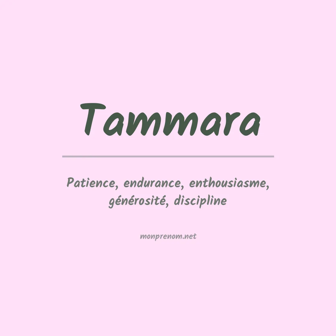 Signification du prénom Tammara