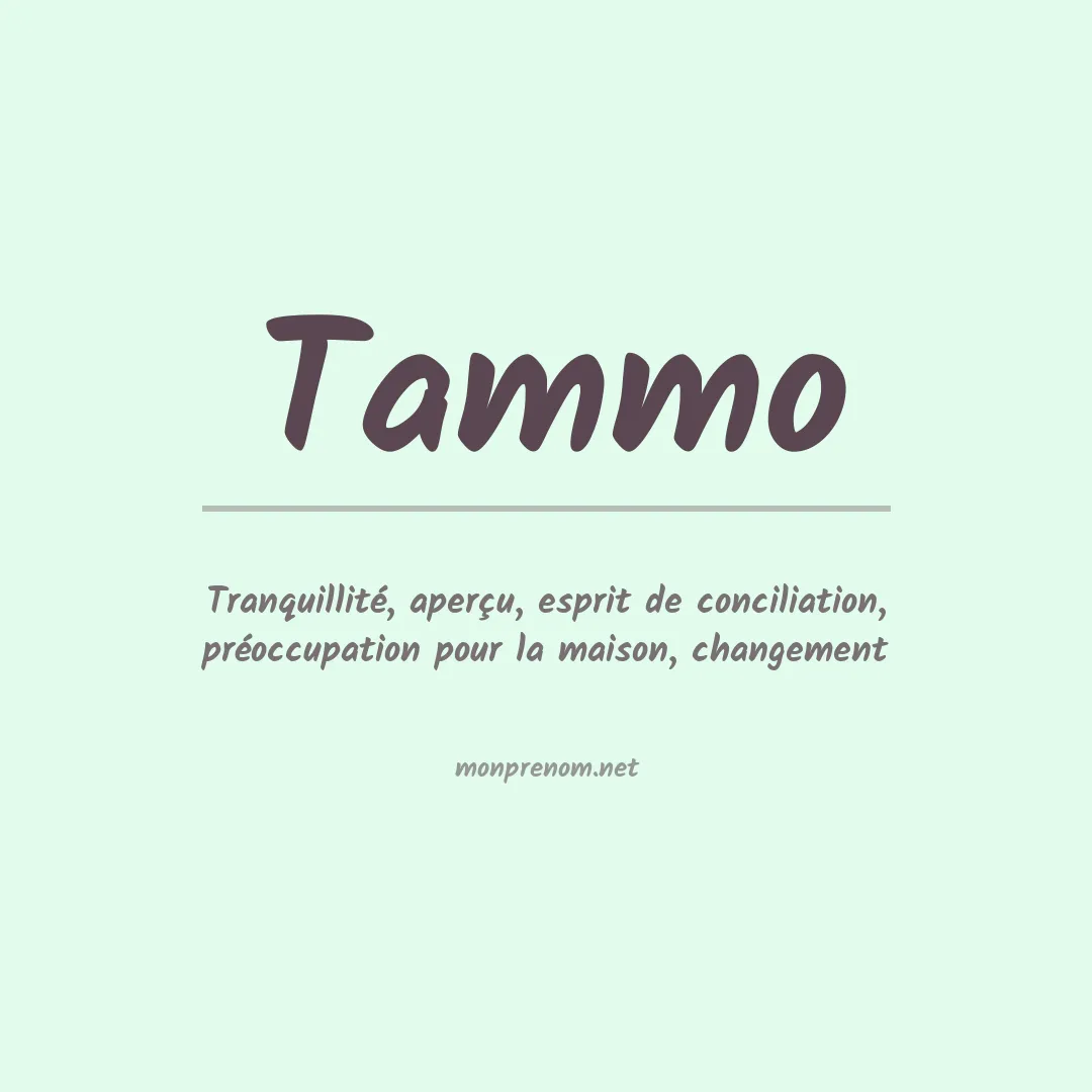 Signification du prénom Tammo