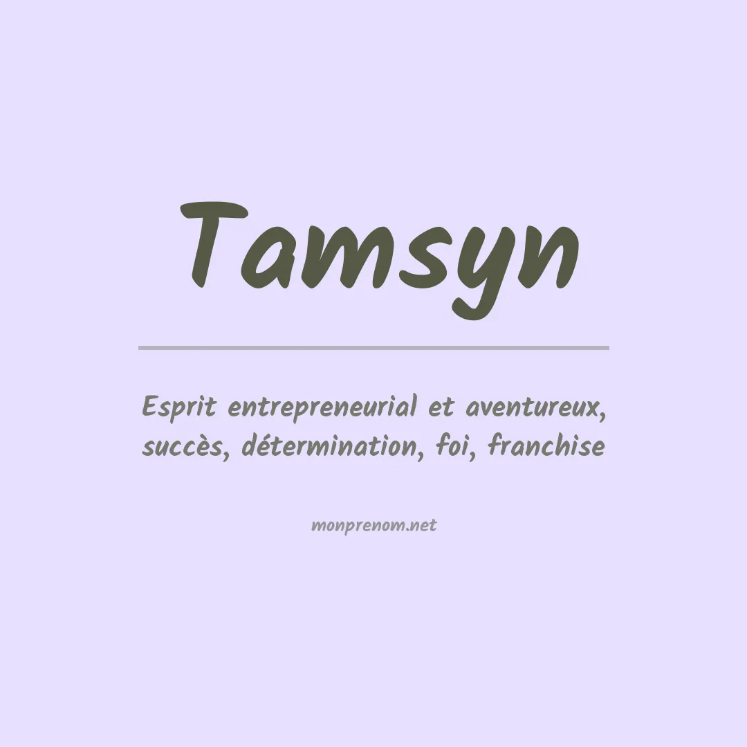 Signification du prénom Tamsyn