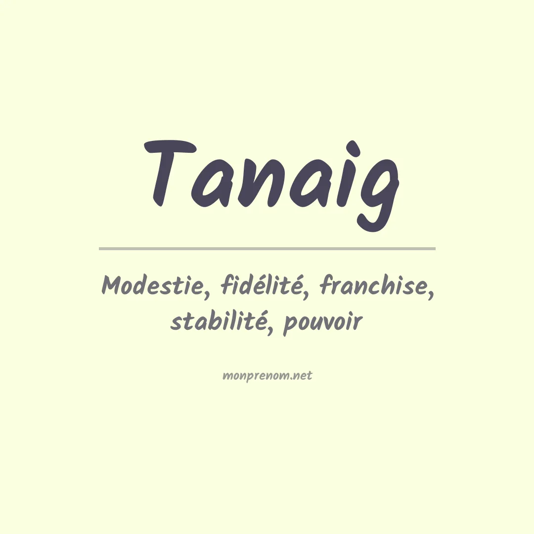 Signification du prénom Tanaig