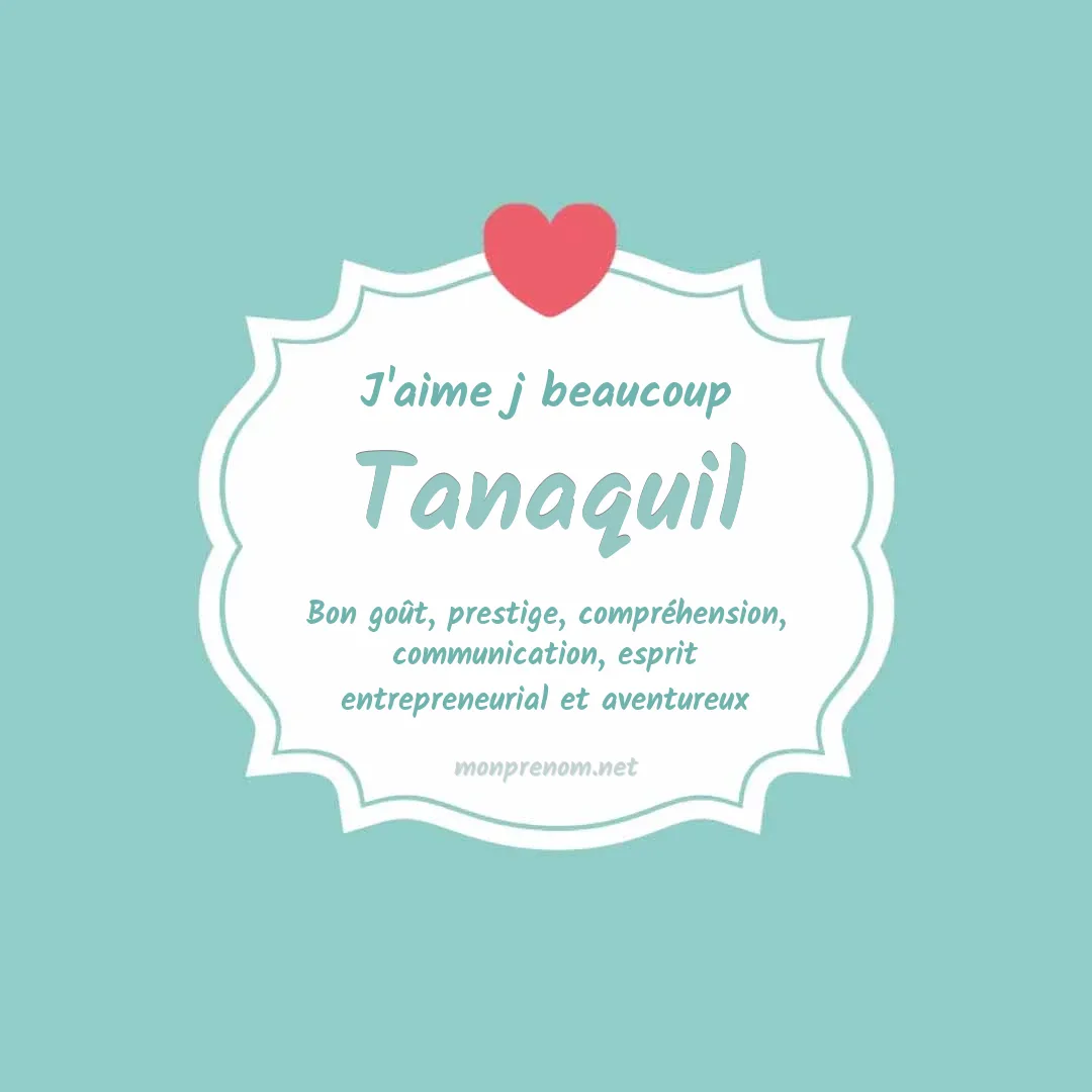 J'aime beaucoup Tanaquil