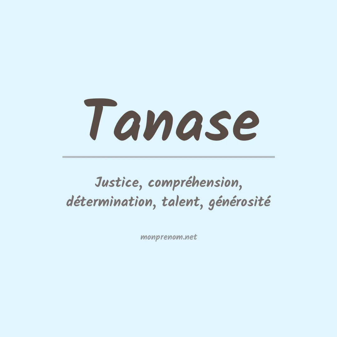 Signification du prénom Tanase