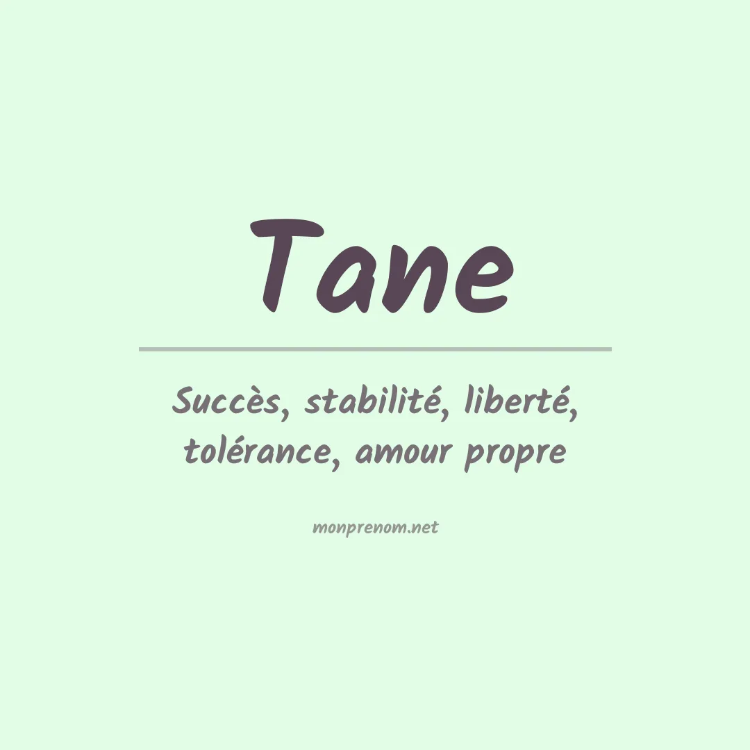 Signification du prénom Tane