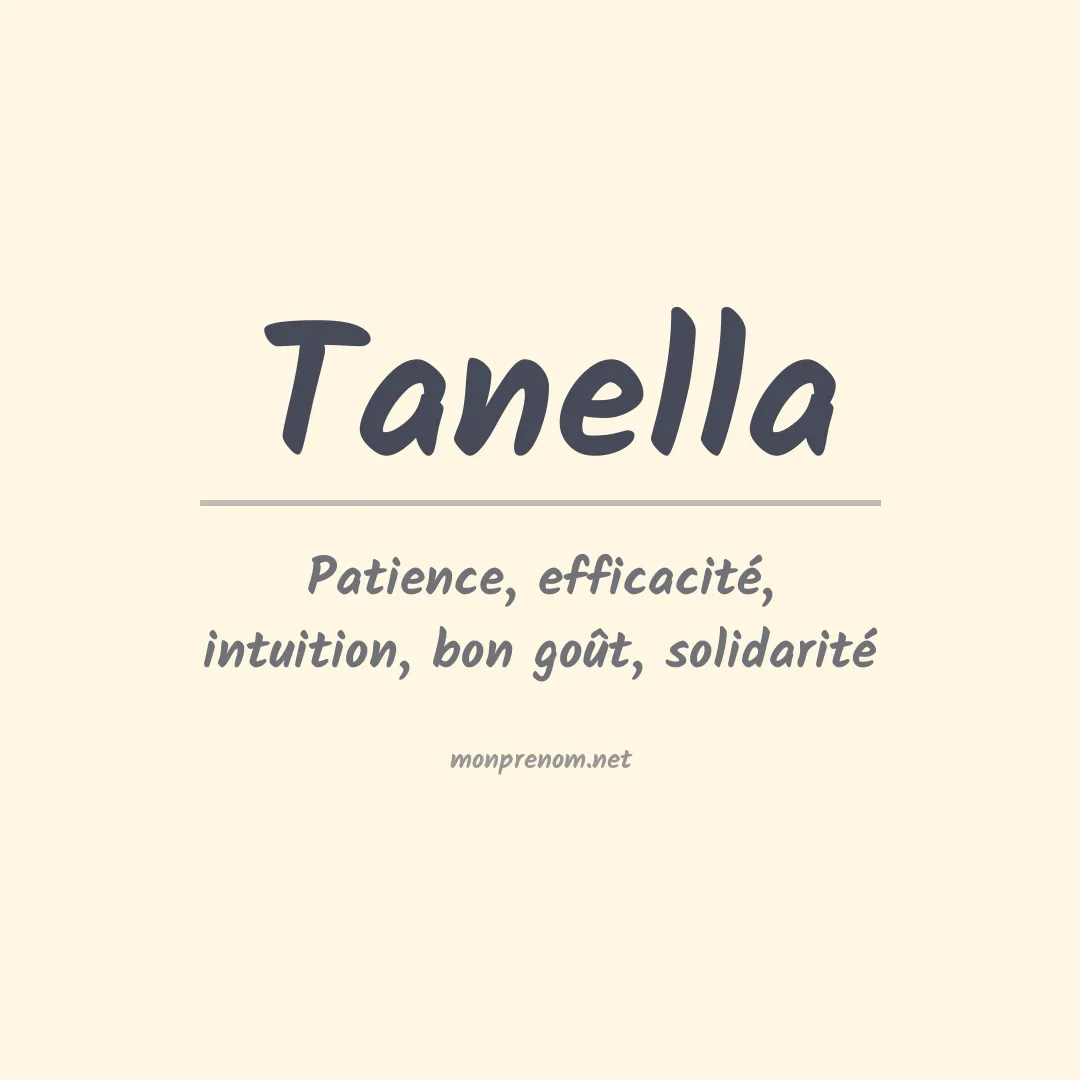 Signification du prénom Tanella