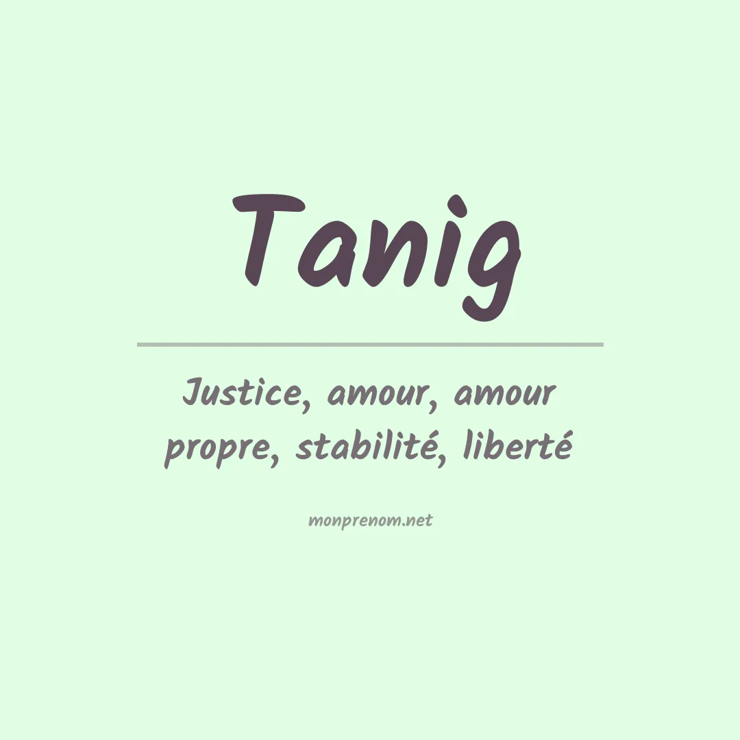 Signification du prénom Tanig