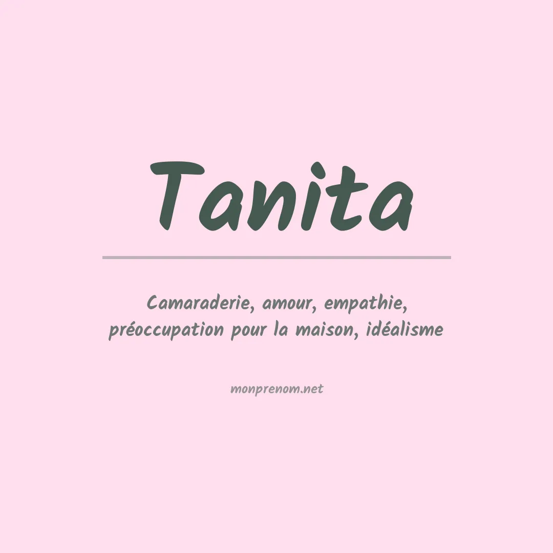 Signification du prénom Tanita