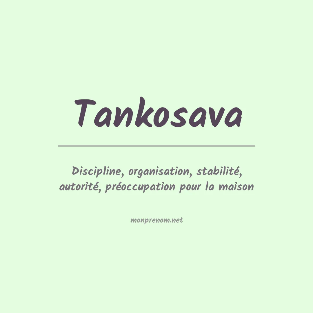 Signification du prénom Tankosava