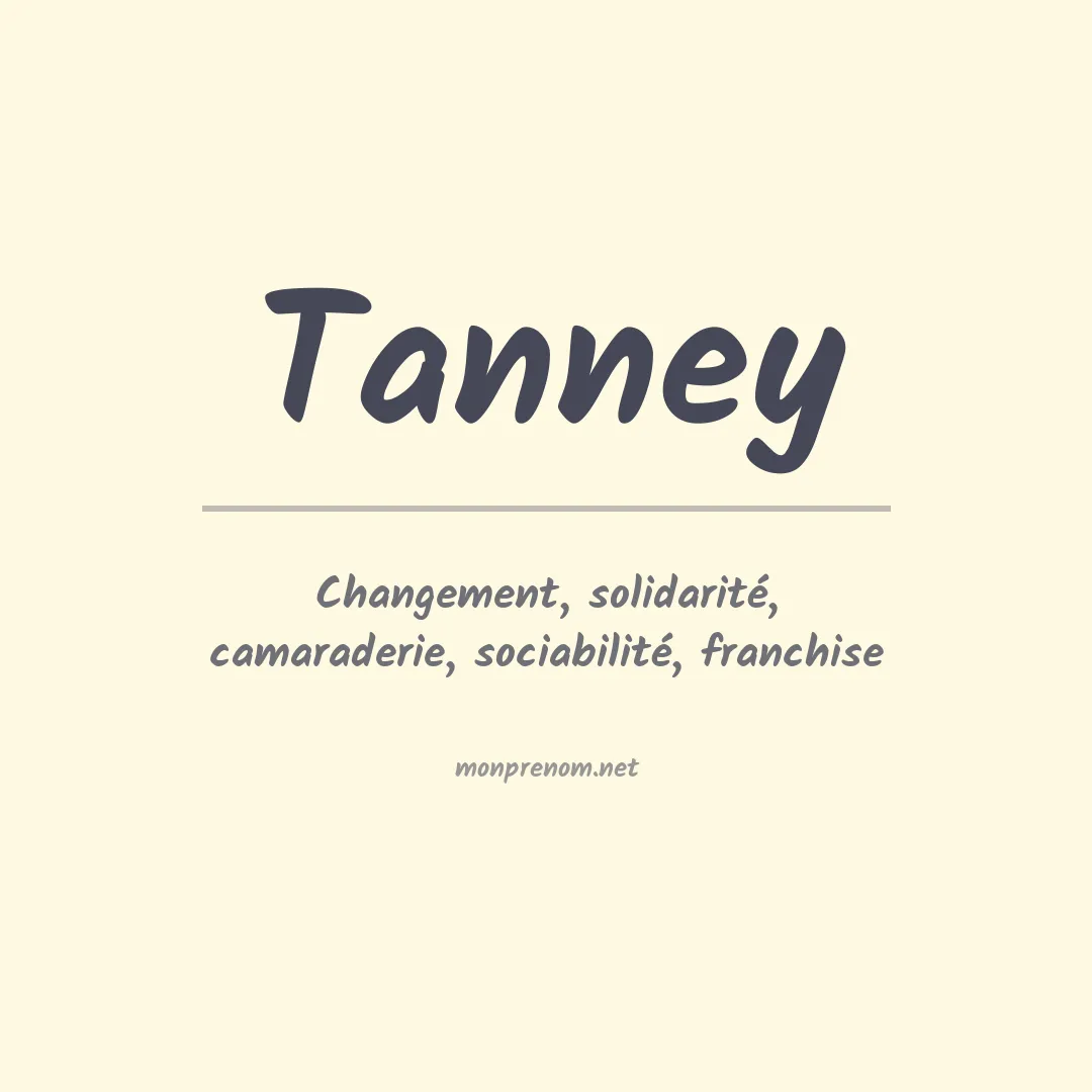 Prénom Tanney