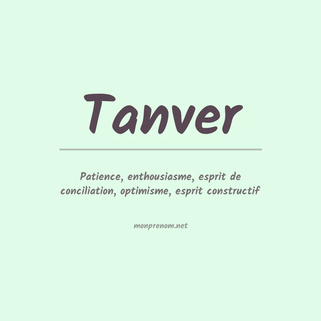 Signification du prénom Tanver