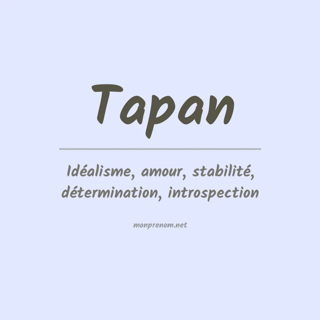 Signification du prénom Tapan
