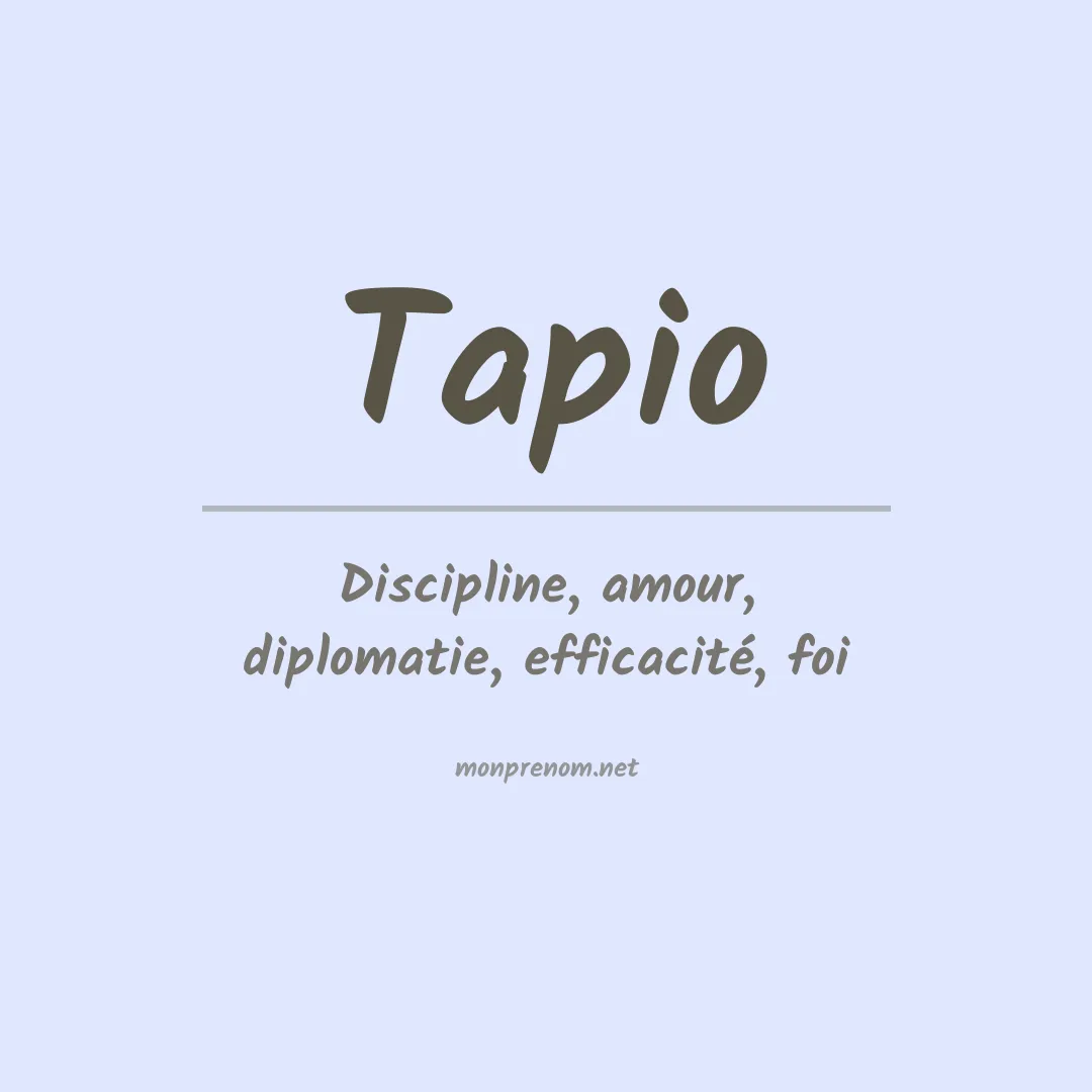 Signification du prénom Tapio