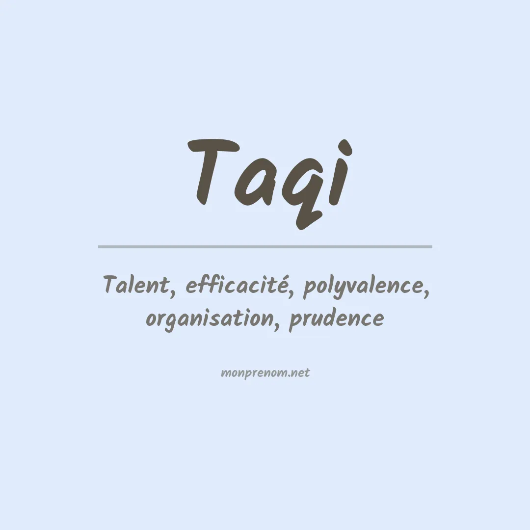 Signification du prénom Taqi