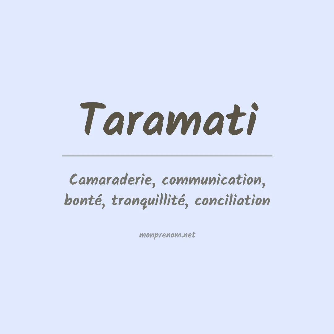 Signification du prénom Taramati