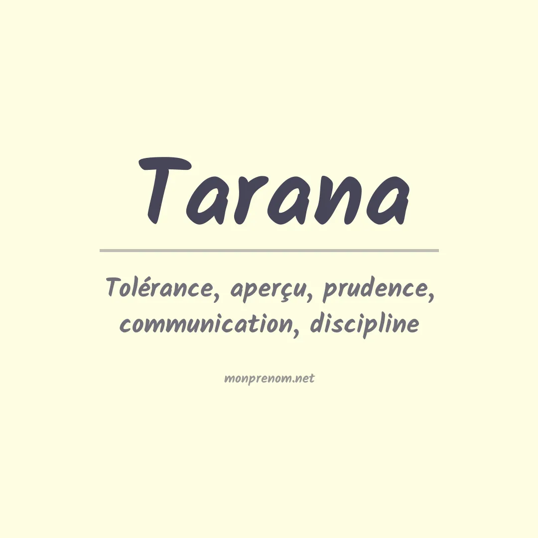 Signification du prénom Tarana