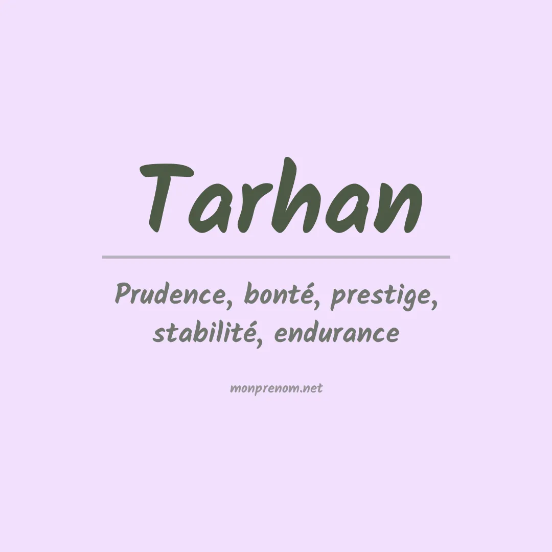 Signification du prénom Tarhan