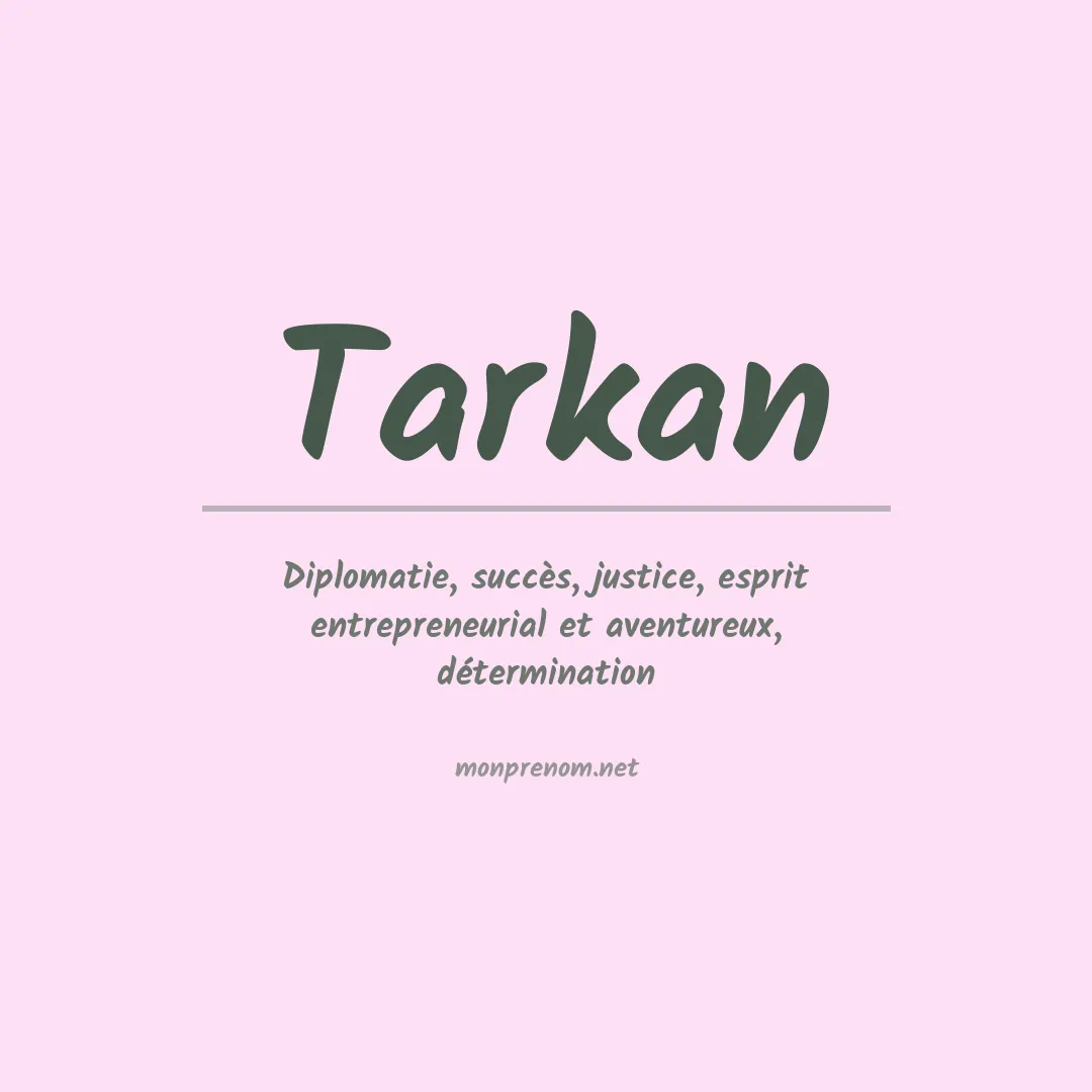 Prénom Tarkan