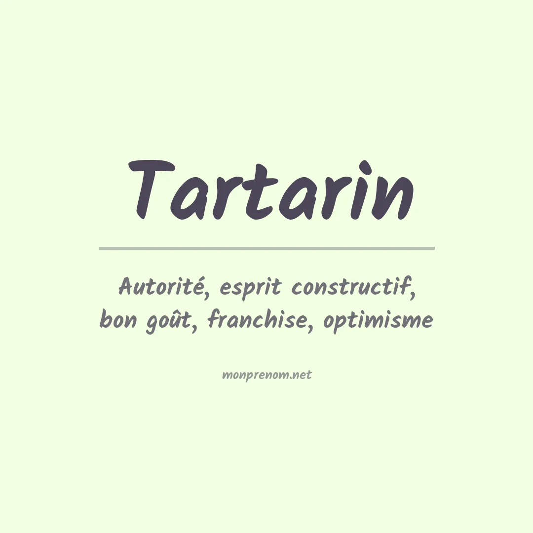 Signification du prénom Tartarin