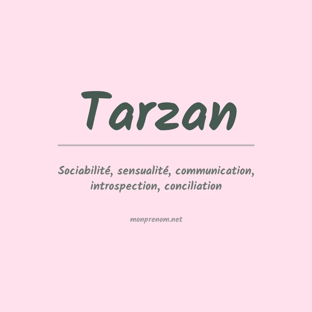 Signification du prénom Tarzan
