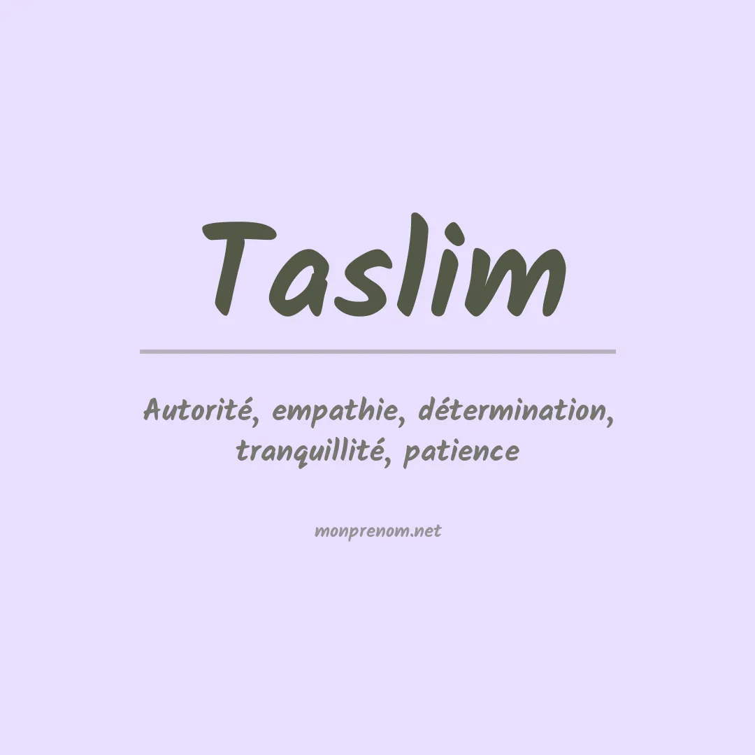 Signification du prénom Taslim