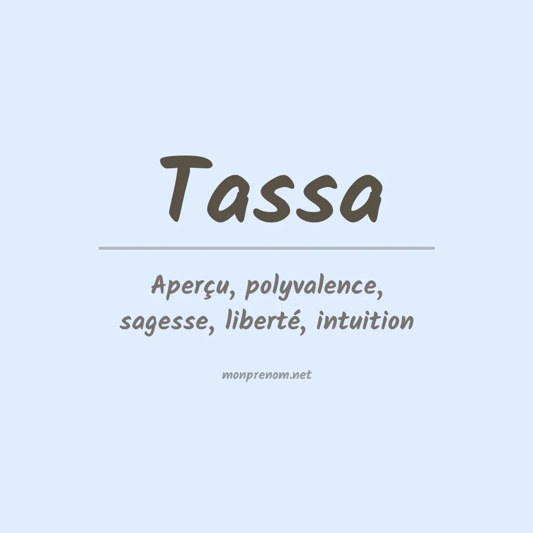 Signification du prénom Tassa