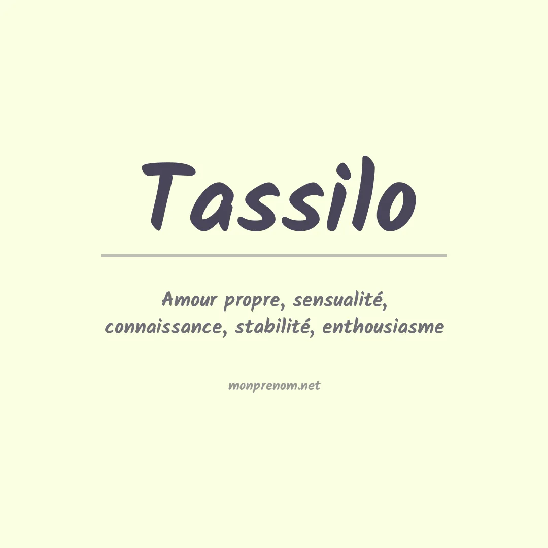 Signification du prénom Tassilo