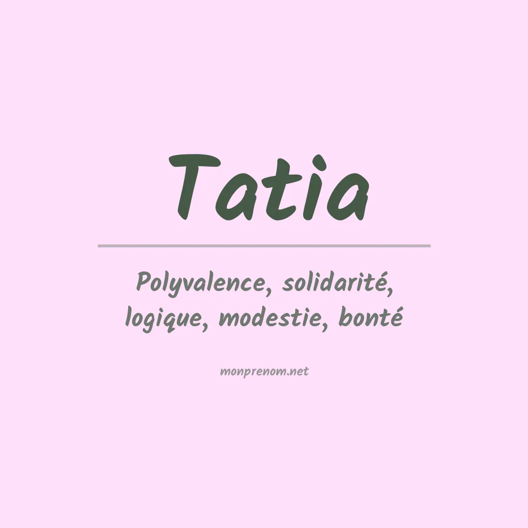 Signification du prénom Tatia