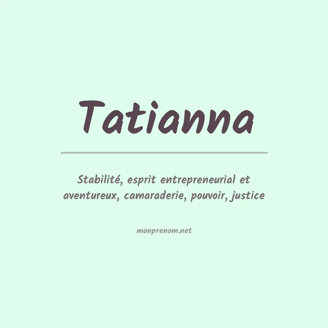 Prénom Tatianna
