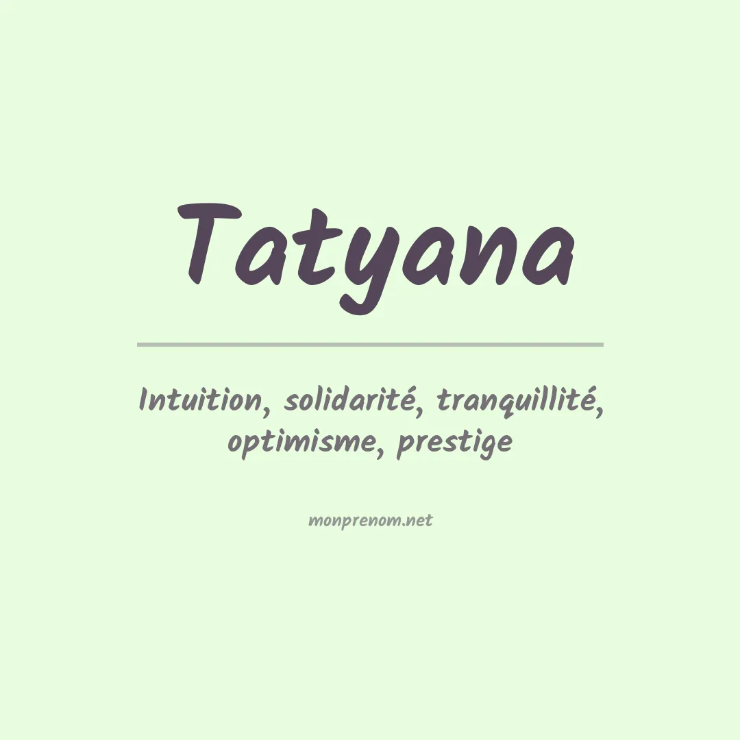 Prénom Tatyana