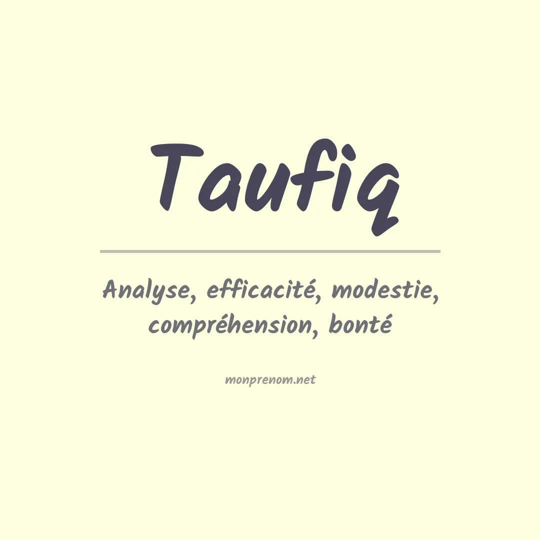 Signification du prénom Taufiq