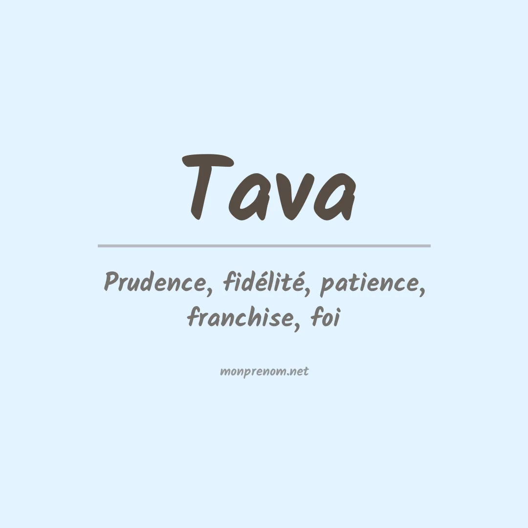 Signification du prénom Tava