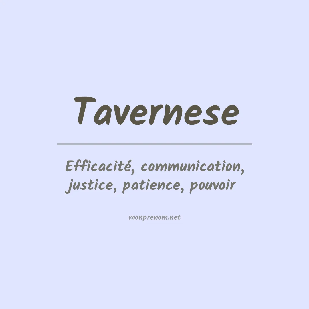 Signification du prénom Tavernese