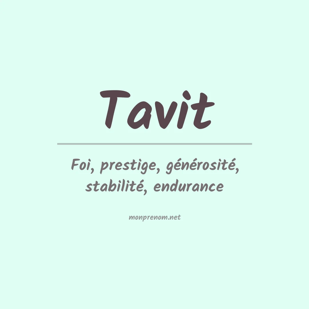Signification du prénom Tavit