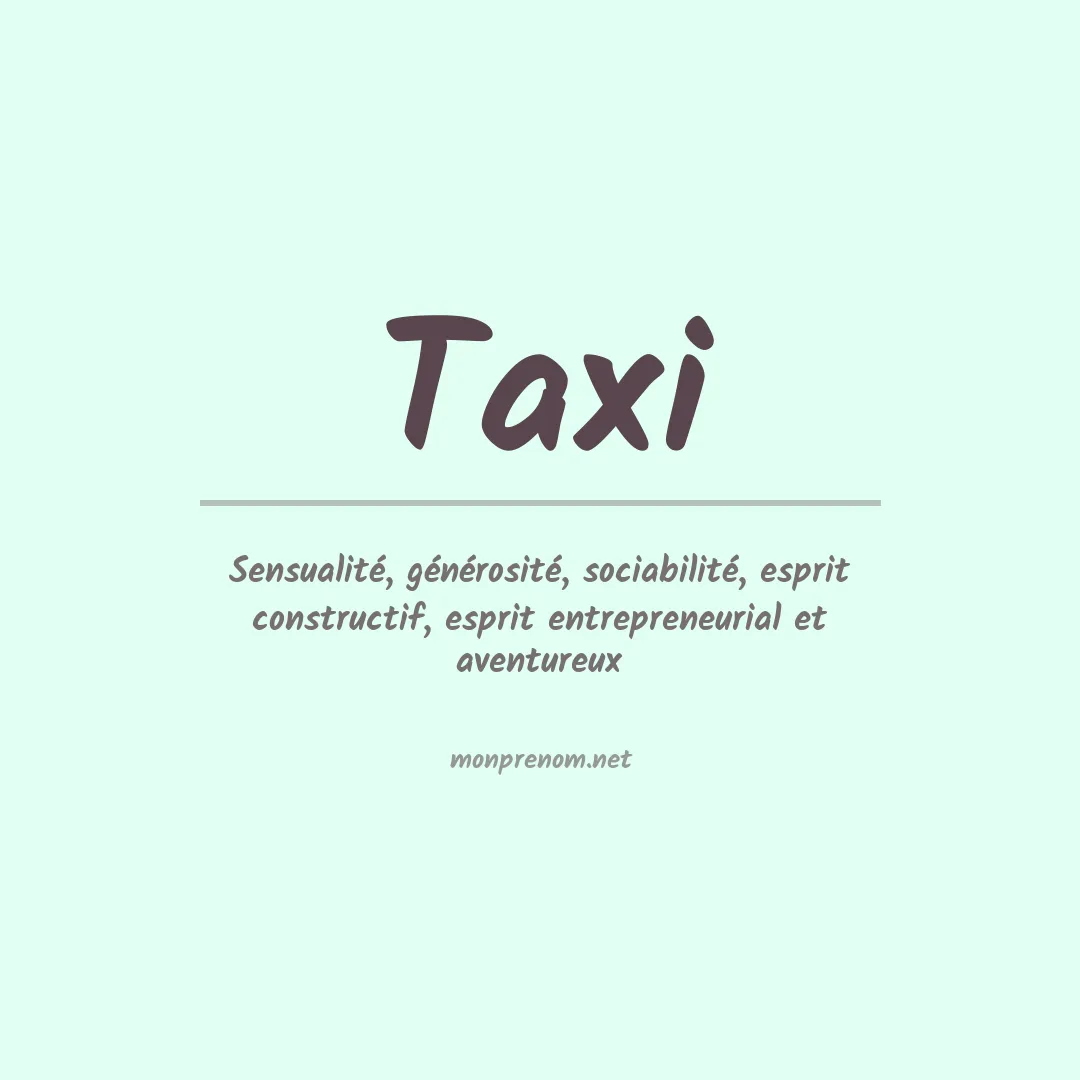 Signification du prénom Taxi