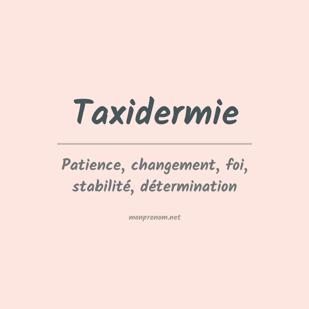 Signification du prénom Taxidermie