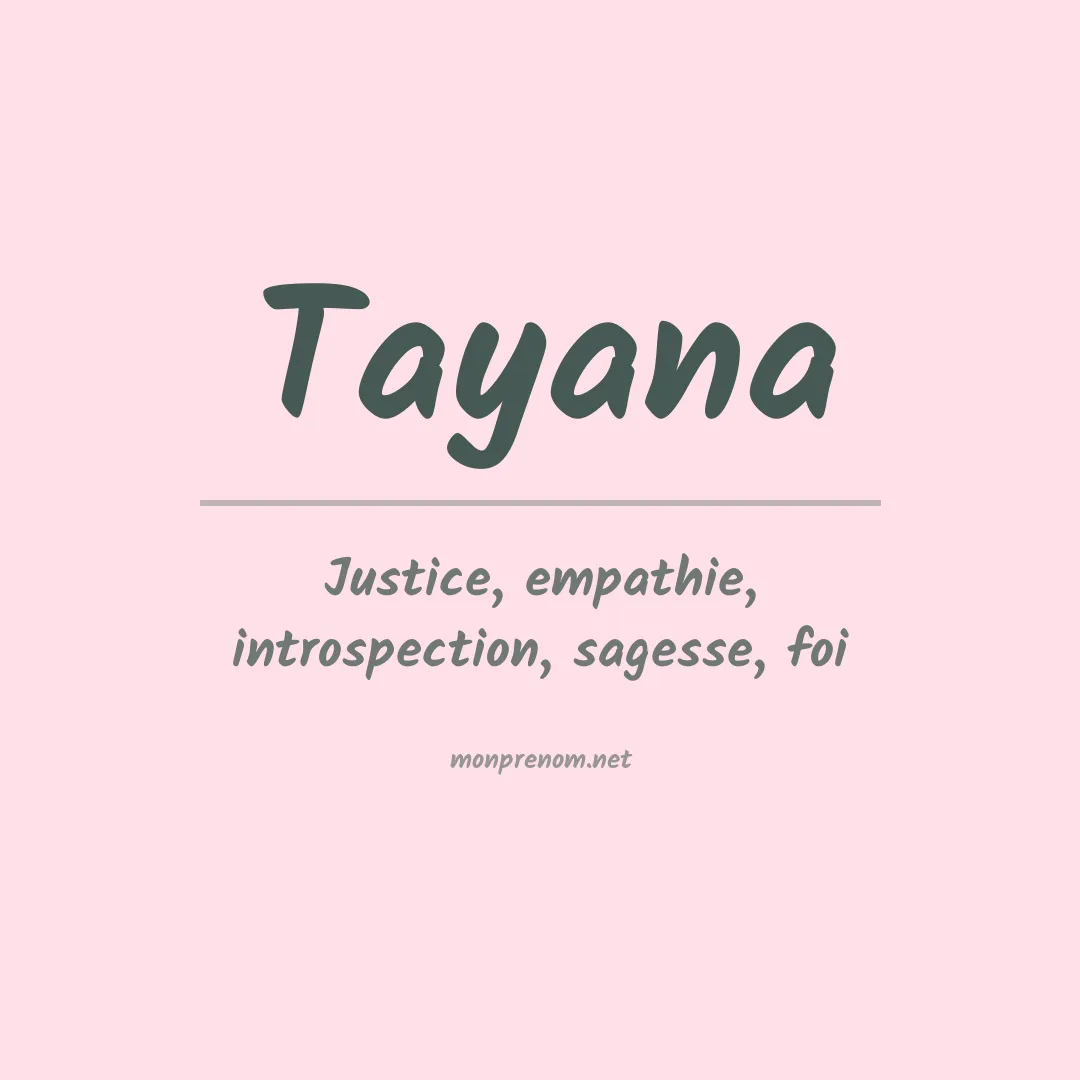Signification du prénom Tayana