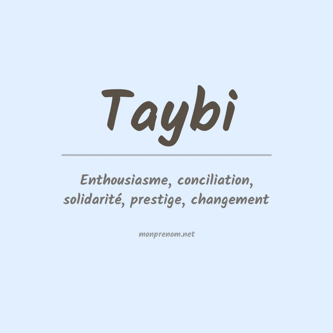 Signification du prénom Taybi