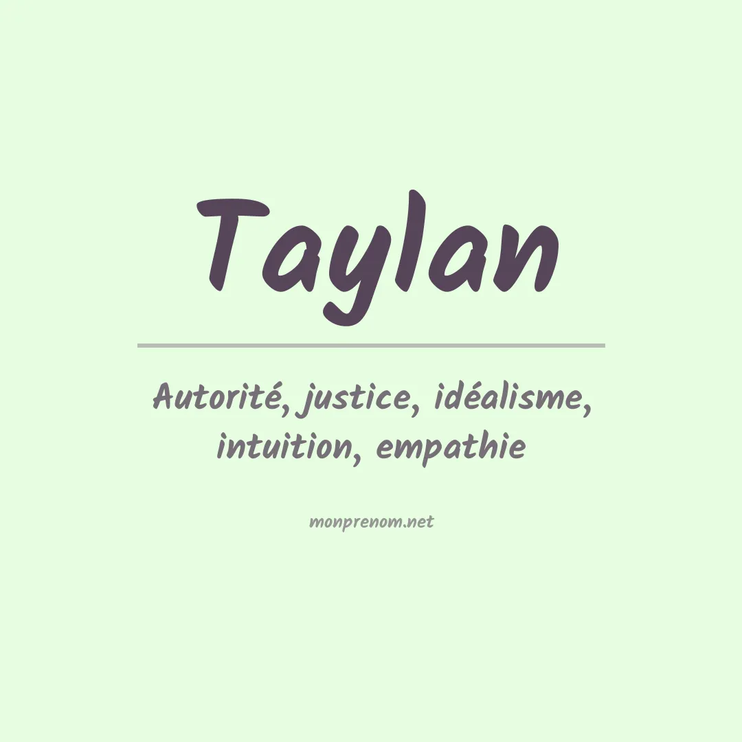 Signification du prénom Taylan