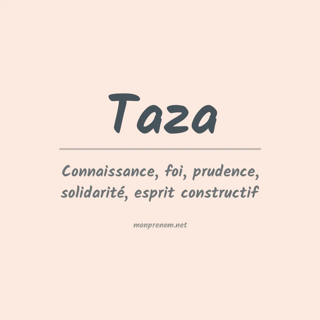 Signification du prénom Taza
